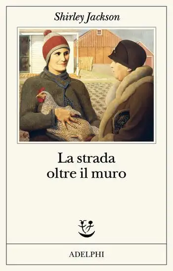 STRADA OLTRE IL MURO (LA)