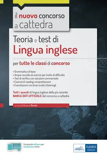 LINGUA INGLESE PER IL CONCORSO A CATTEDRA. TEORIA E TEST.