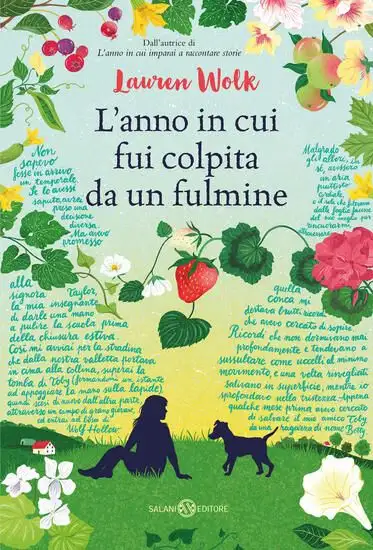 ANNO IN CUI FUI COLPITA DA UN FULMINE (L`)