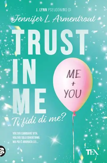 TRUST IN ME. TI FIDI DI ME?