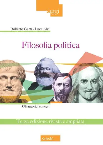 FILOSOFIA POLITICA. GLI AUTORI, I CONCETTI. EDIZ. AMPLIATA