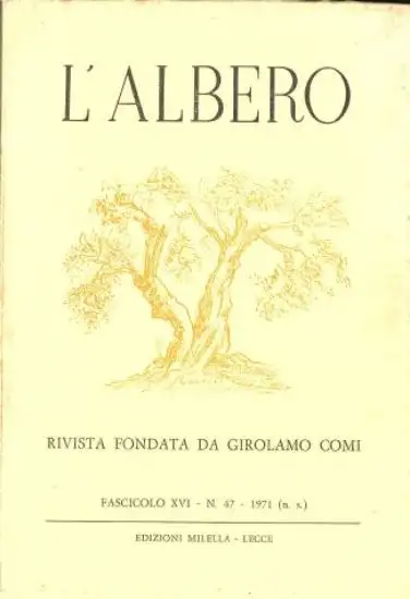 ALBERO ( L`) FASCICOLO XVI - N. 47 - 1971