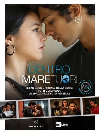 DENTRO MARE FUORI. IL FAN BOOK UFFICIALE DELLA SERIE. EDIZ. A COLORI