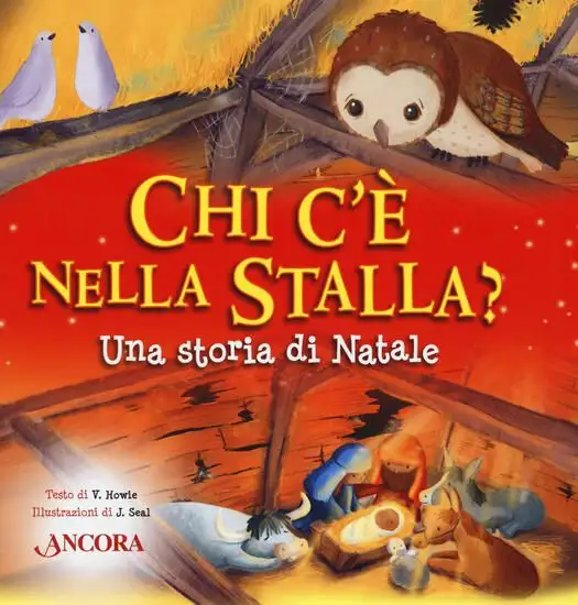 CHI C`E` NELLA STALLA? UNA STORIA DI NATALE