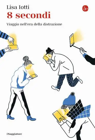 8 SECONDI. VIAGGIO NELL`ERA DELLA DISTRAZIONE