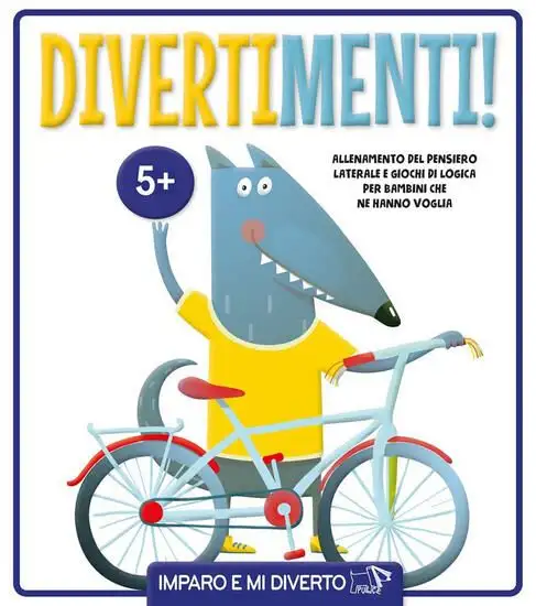DIVERTIMENTI! EDIZ. ILLUSTRATA