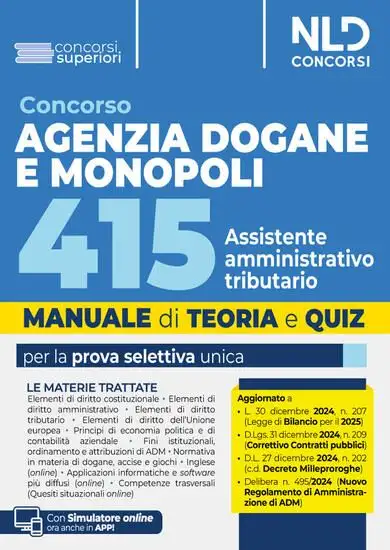 CONCORSO AGENZIA DELLE DOGANE E DEI MONOPOLI.415 POSTI ASSISTENTE AMMINISTRATIVO TRIBUTARIO.