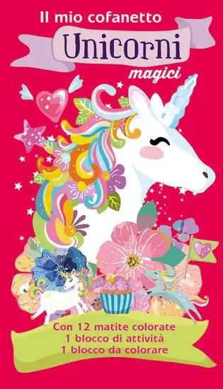 MIO COFANETTO. UNICORNI MAGICI. CON 12 MATITE COLORATE (IL)