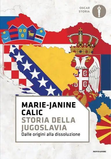 STORIA DELLA JUGOSLAVIA. DALLE ORIGINI ALLA DISSOLUZIONE