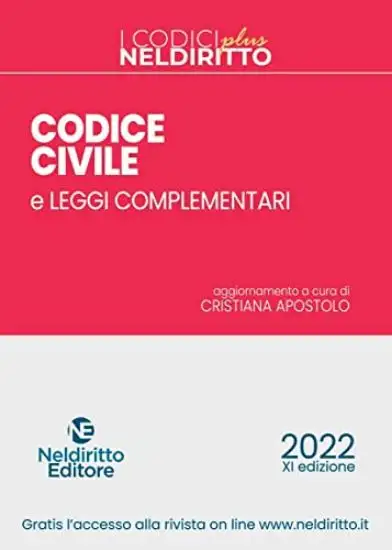 CODICE CIVILE E LEGGI COMPLEMENTARI 2022