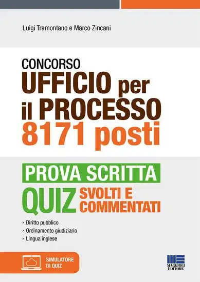 CONCORSO UFFICIO PER IL PROCESSO 8171 POSTI PROVA SCRITTA