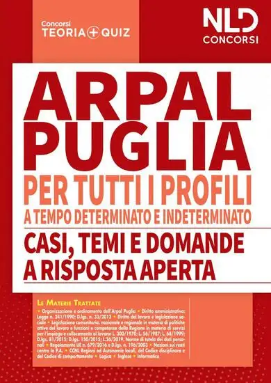 ARPAL PUGLIA PER LE PROVE SCRITTE DI TUTTI I PROFILI A TEMPO INDETERMINATO.