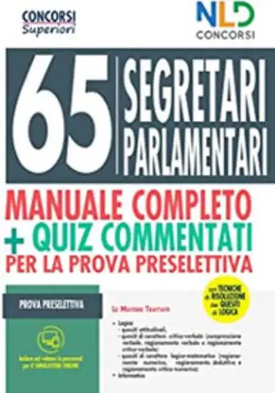 65 SEGRETARI PARLAMENTARI MANUALE COMPLETO + QUIZ 2021