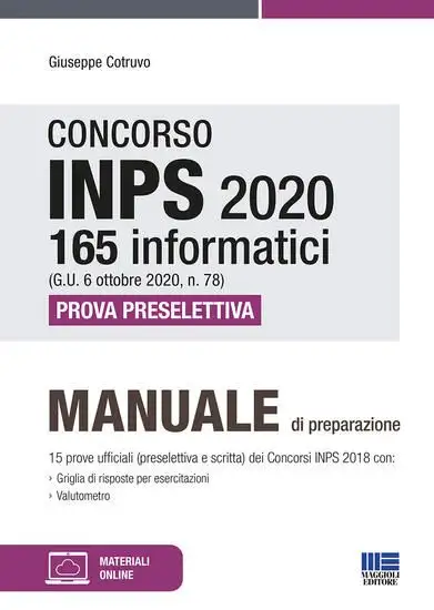 CONCORSO INPS 2020 165 INFORMATICI (G.U. 6 OTTOBRE 2020, N. 78). PROVA PRESELETTIVA. CON SOFTWARE
