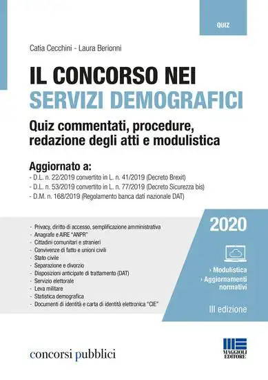 IL CONCORSO NEI SERVIZI DEMOGRAFICI. QUIZ COMMENTATI E MODULISTICA