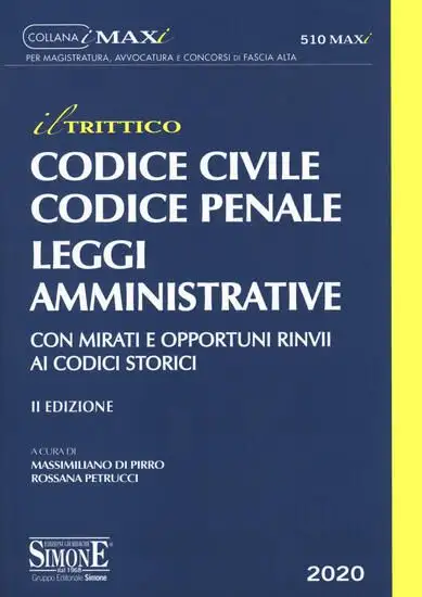 TRITTICO CODICE CIVILE, PENALE, LEGGI AMMINISTRATIVE 2020