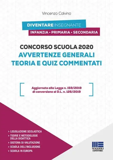 CONCORSO SCUOLA 2020. AVVERTENZE GENERALI. TEORIA E QUIZ COMMENTATI
