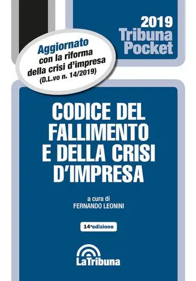 CODICE DEL FALLIMENTO E DELLA CRISI D'IMPRESA 2019