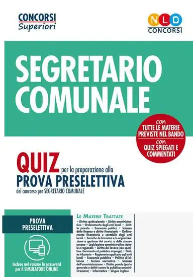 CONCORSO 224 POSTI PER SEGRETARIO COMUNALE. QUIZ PER LA PREPARAZIONE