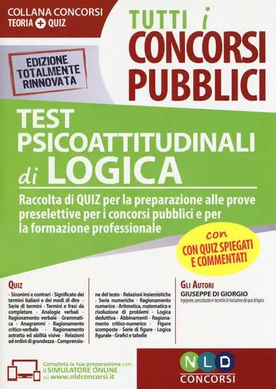 TEST PSICOATTITUDINALI DI LOGICA PER TUTTI I CONCORSI PUBBLICI