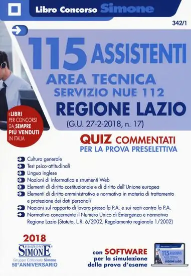 115 ASSISTENTI AREA TECNICA SERVIZIO NUE 112 REGIONE LAZIO - QUIZ COMMENTATI PER LA PROVA