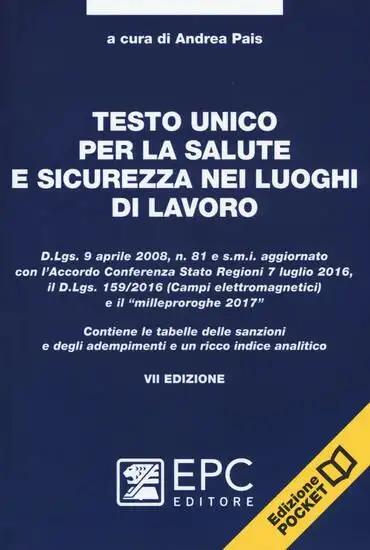 TESTO UNICO PER LA SALUTE E SICUREZZA NEI LUOGHI DI LAVORO 2017