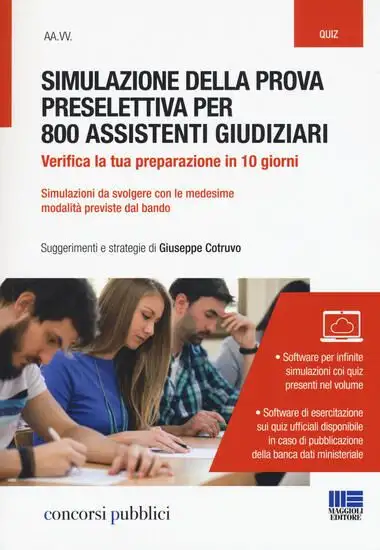 SIMULAZIONE DELLA PROVA PRESELETTIVA PER 800 ASISTENTI GIUDIZIARI. VERIFICA LA TUA PREPARAZIONE