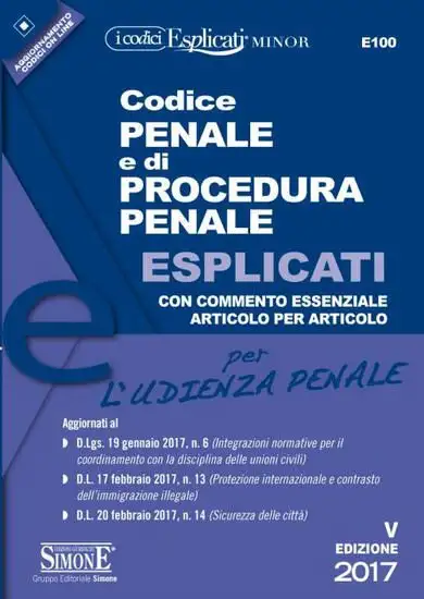 CODICE PENALE E DI PROCEDURA PENALE 2017 ESPLICATI POCKET