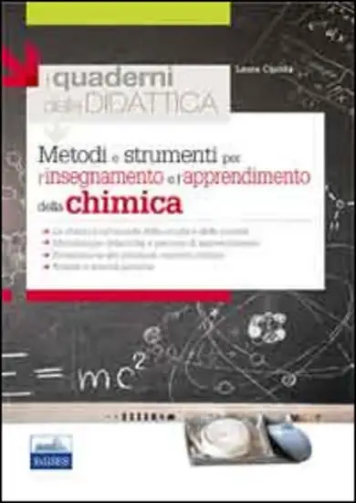 METODI E STRUMENTI PER L'INSEGNAMETO E L'APPRENDIMENTO DELLA CHIMICA