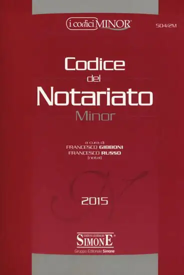 CODICE DEL NOTARIATO 2015 MINOR