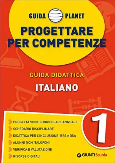 GUDA PLANET 1 - PROGETTARE PER COMPETENZE - ITALIANO - VOLUME 1