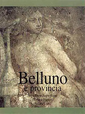 Pittura murale esterna del Veneto. Belluno e provincia