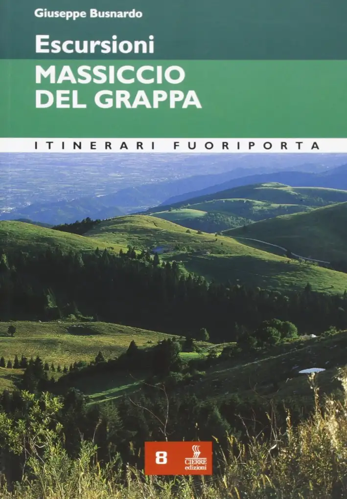 Escursioni nel massiccio del Grappa