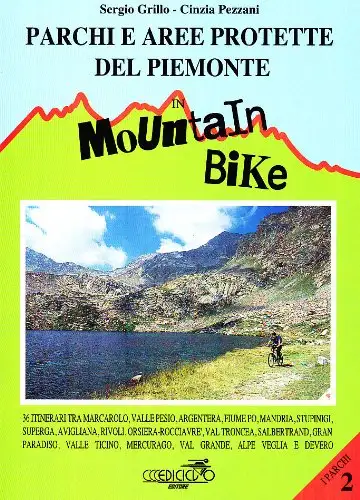Parchi e aree protette del Piemonte in mountain bike