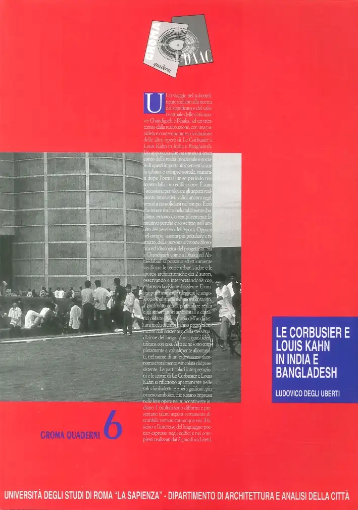 Le Corbusier e Louis Kahn in India e Bangladesh