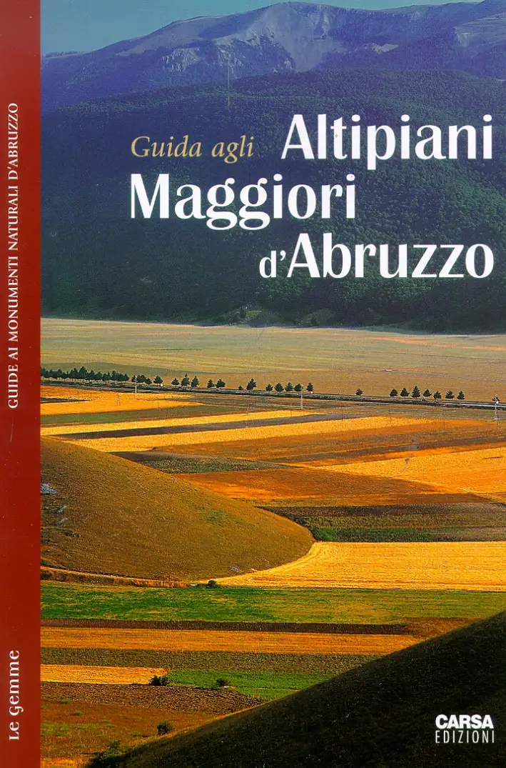 Guida agli altipiani maggiori d'Abruzzo