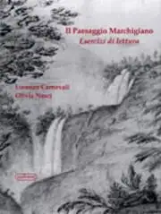Il paesaggio marchigiano. Esercizi di lettura