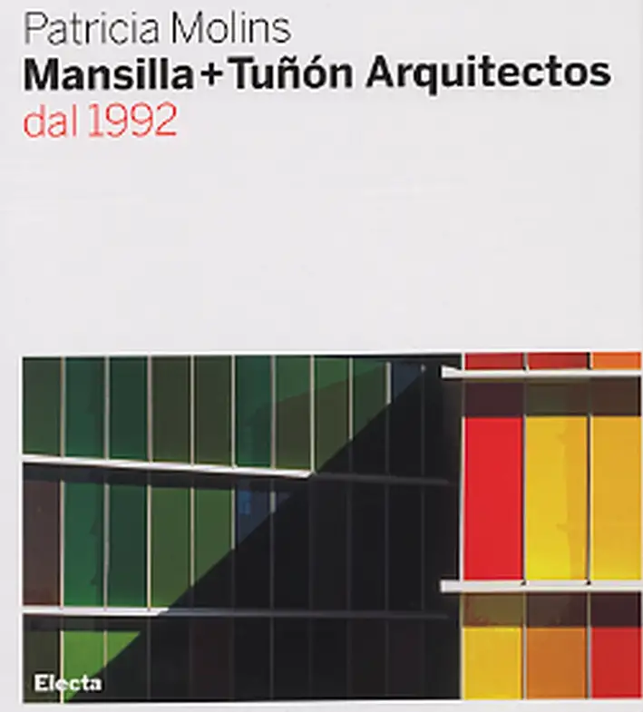 Mansilla + Tuñón arquitectos dal 1992