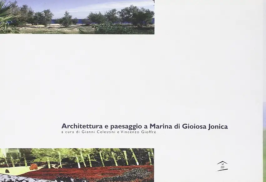 Architettura e paesaggio a Marina di Gioiosa Jonica
