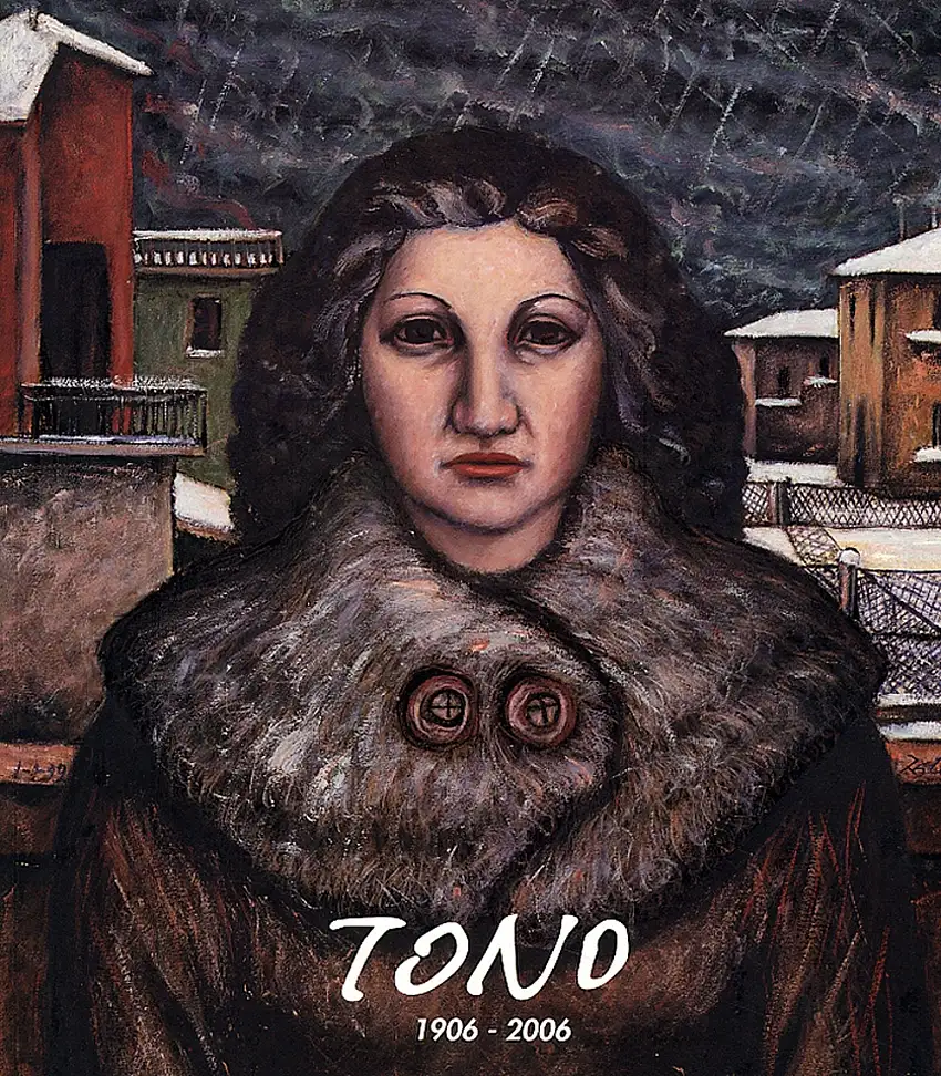 Tono 1906-2006. Nel centenario della nascita di Tono Zancanaro