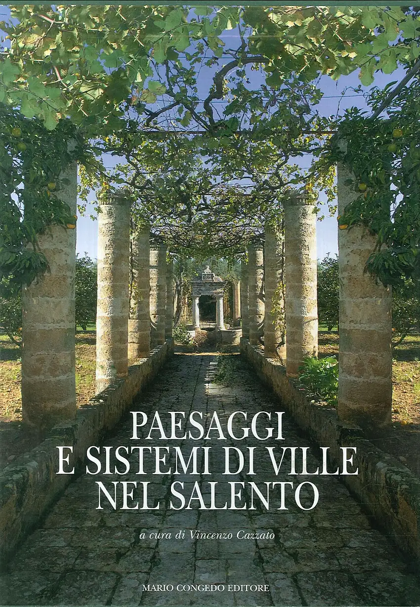 Paesaggi e sistemi di Ville nel Salento