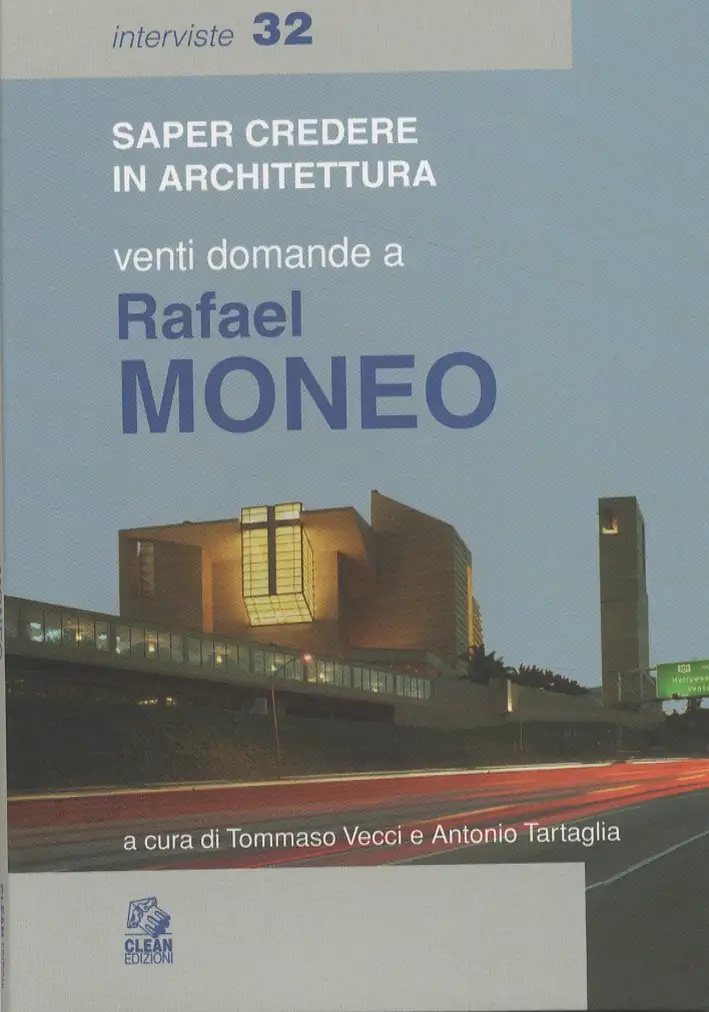 Venti domande a Rafael Moneo.