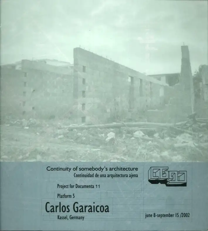 Carlos Garaicoa. Continuity of somebody's architecture