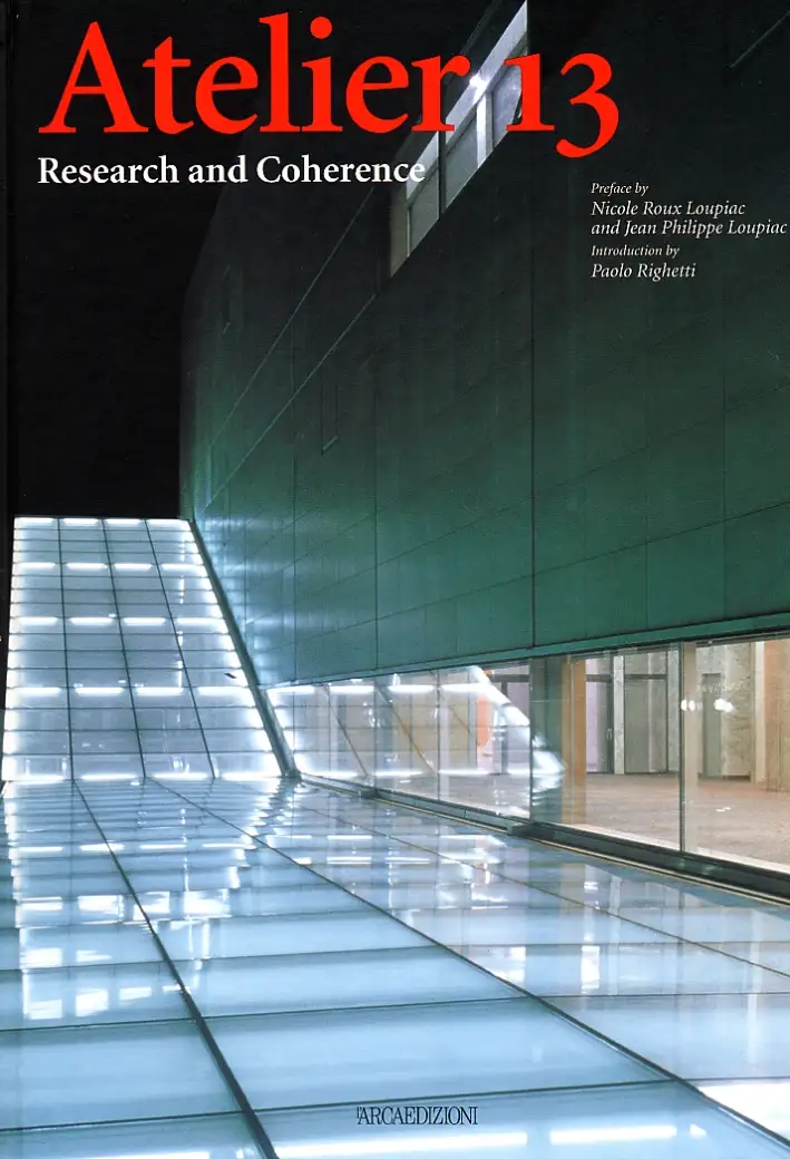 Atelier 13. Research and coherence