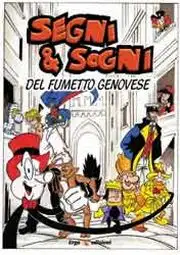 Segni e sogni del fumetto genovese