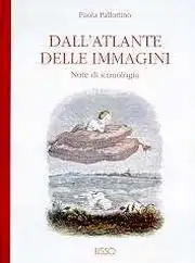 Dall'atlante delle immagini. Note di iconologia