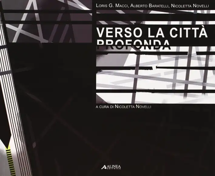Verso la città profonda