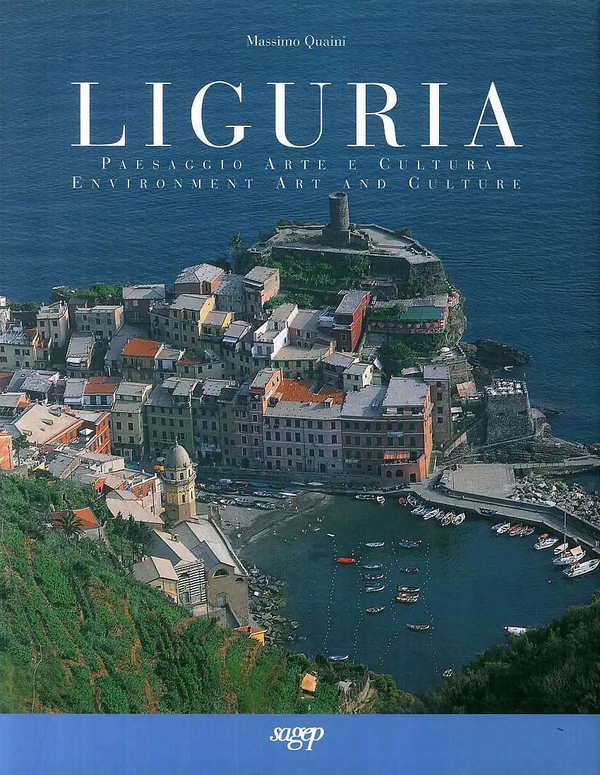 Liguria. Paesaggio, arte e cultura. Environment art and culture