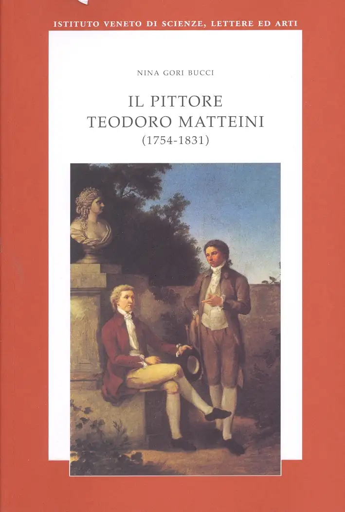 Il pittore Teodoro Matteini (1754-1831)