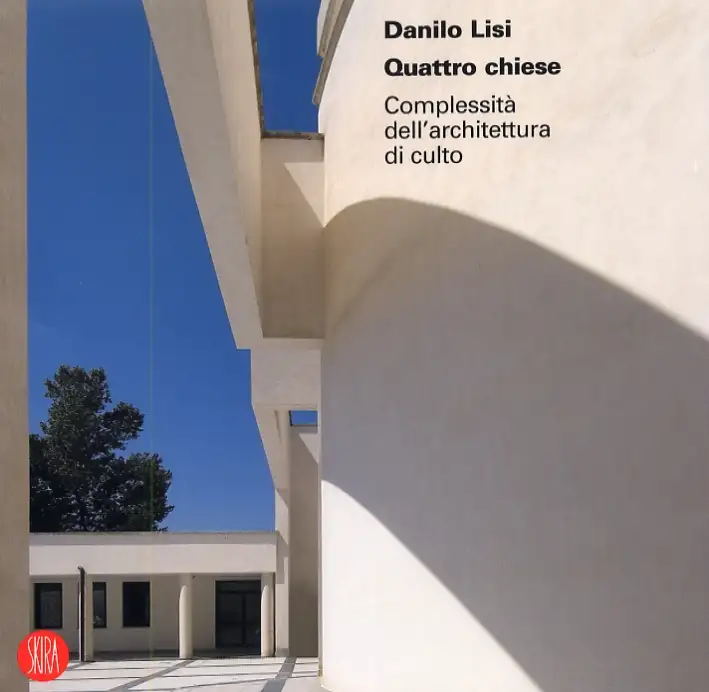 Danilo Lisi. Quattro chiese